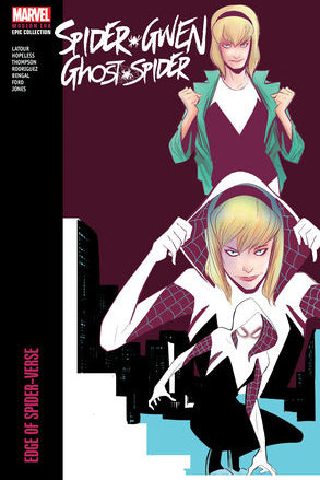 Spider-Gwen Ghost-Spider Modern Era Epic Coll TP