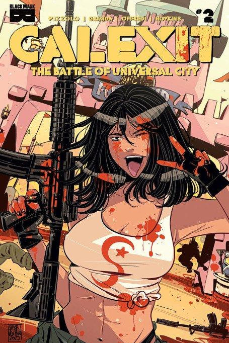 CALEXIT THE BATTLE OF UNIVERSAL CITY #2 CVR B INC 1:3 LUANA VECCHIO VAR (OF 3)