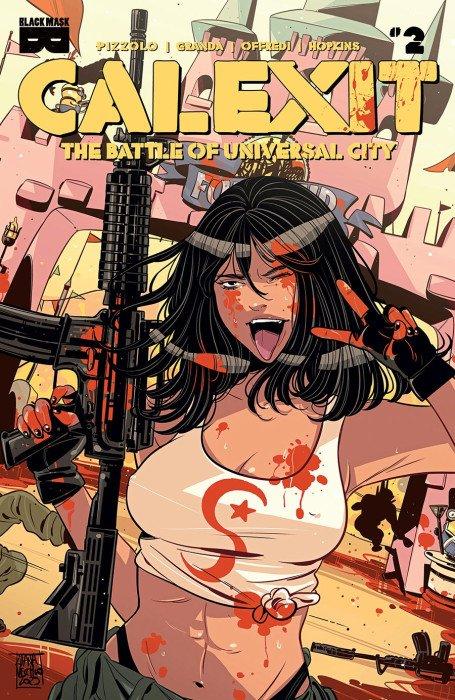 CALEXIT THE BATTLE OF UNIVERSAL CITY #2 CVR B INC 1:3 LUANA VECCHIO VAR (OF 3)