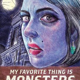 My Favorite Thing Is Monsters GN