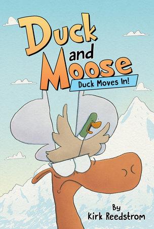 Duck & Moose GN VOL 01 Duck Moves In