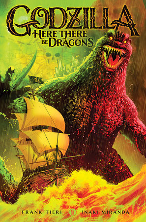 Godzilla Here There Be Dragons GN