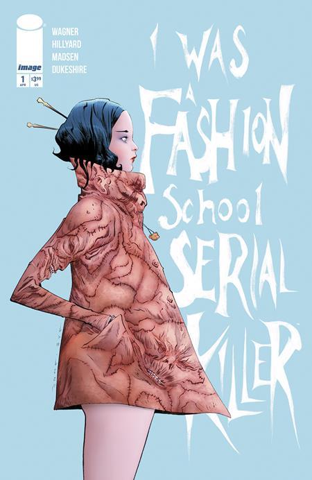 I WAS A FASHION SCHOOL SERIAL KILLER #1 CVR C 10 COPY OF 5