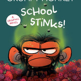 GRUMPY MONKEY SCHOOL STINKS HC