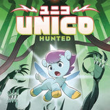 UNICO TP VOL 02 HUNTED AN ORIGINAL MANGA Previously Offered thru Other Distributors