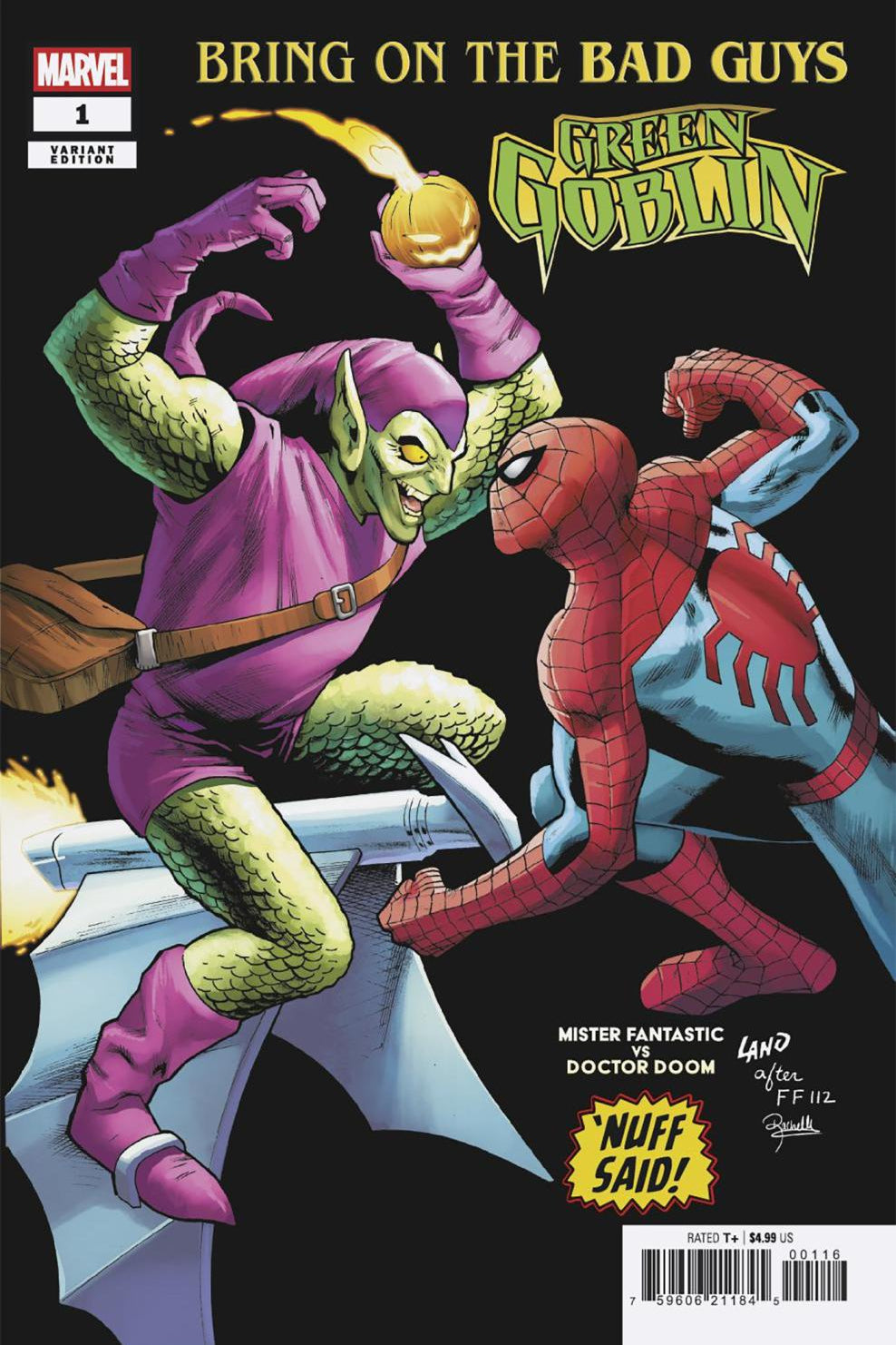 BRING ON THE BAD GUYS GREEN GOBLIN #1 GREG LAND NUFF SAID VAR 1:25 INCV