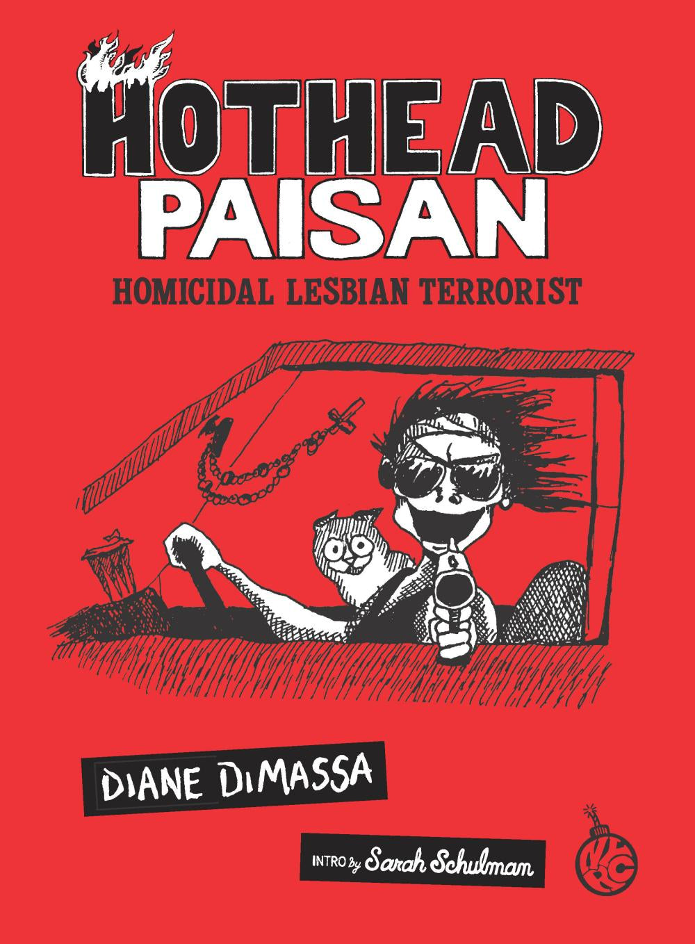 HOTHEAD PAISAN HOMICIDAL LESBIAN TERRORIST TP