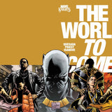 MARVEL KNIGHTS THE WORLD TO COME #3 CVR A