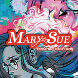 MARY SUE #1 A MAIN DRESSED STERLE CVR A