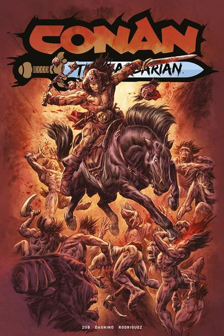 CONAN THE BARBARIAN #27 CVR B DOUG BRAITHWAITE VAR