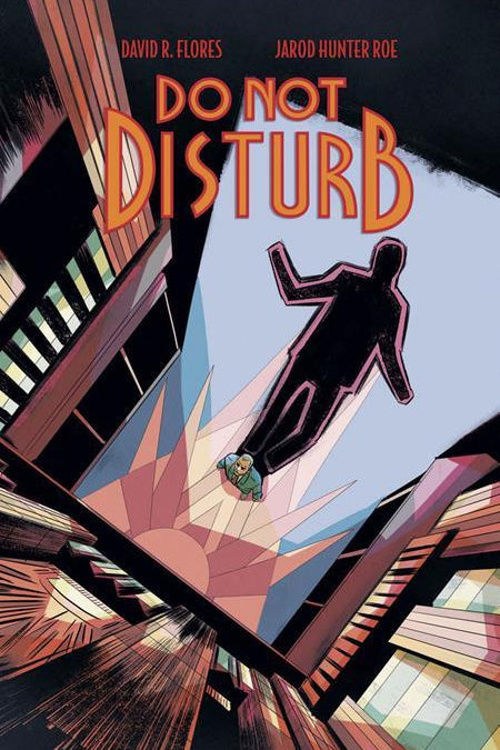 DO NOT DISTURB #1 CVR A DAVID R FLORES (OF 3)