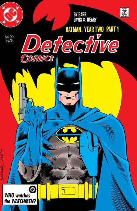 DETECTIVE COMICS #575 FACSIMILE EDITION CVR B ALAN DAVIS FOIL VAR YEAR TWO PART 1 OF 4