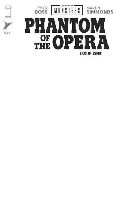 UNIVERSAL MONSTERS PHANTOM OF THE OPERA #1 CVR H BLANK SKETCH VAR (OF 4)