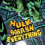 HULK SMASH EVERYTHING #3 CVR A