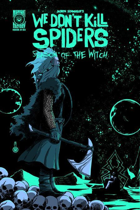 WE DONT KILL SPIDERS SEASON OF THE WITCH #3 CVR A JOSEPH SCHMALKE 