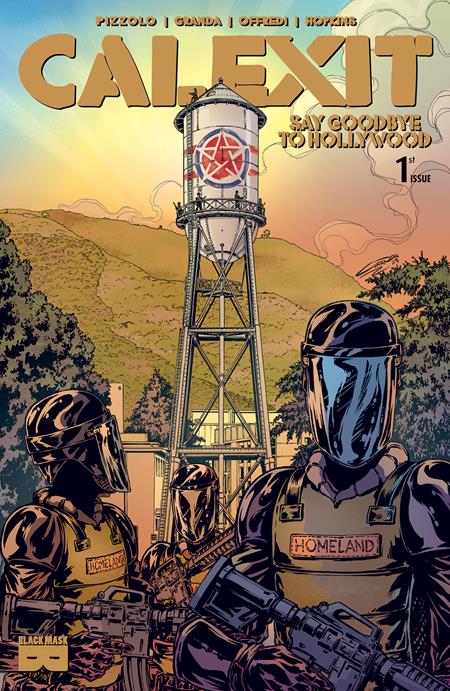 CALEXIT SAY GOODBYE TO HOLLYWOOD #1 CVR A C GRANDA BURBANK (OF 3)