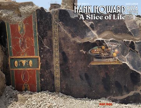 HANK HOWARD PIZZA DETECTIVE A SLICE OF LIFE #1 CVR B FIRST KNOWN PIZZA ARTIST OLD MASTERS VAR (OF 2)