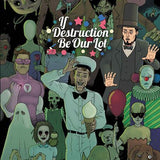 IF DESTRUCTION BE OUR LOT #1 CVR C INC 1:10 MARTIN MORAZZO & CHRIS OHALLORAN WHERES ABE VAR