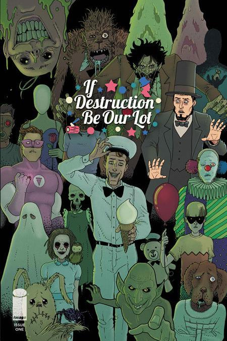IF DESTRUCTION BE OUR LOT #1 CVR C INC 1:10 MARTIN MORAZZO & CHRIS OHALLORAN WHERES ABE VAR