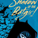 SHADOW OF THE BATGIRL 2026 EDITION TP