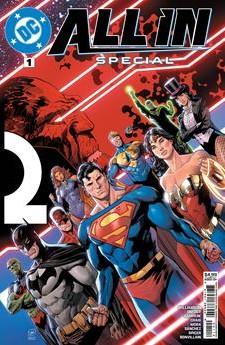 DC ALL IN SPECIAL #1 ONE SHOT FOURTH PRINTING CVR A
