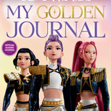 KPOP DEMON HUNTERS MY GOLDEN JOURNAL HC
