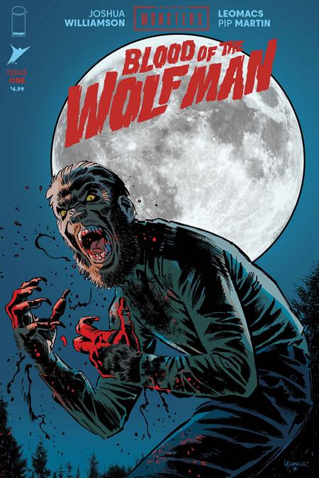 UNIVERSAL MONSTERS BLOOD OF THE WOLF MAN #1 CVR A LEOMACS & PIP MARTIN (OF 4)