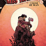 MISS TRUESDALE AND THE RISE OF MAN HC