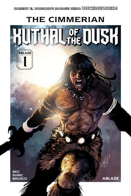 CIMMERIAN XUTHAL OF THE DUSK #1 CVR A CHRIS REGNAULT (OF 3)