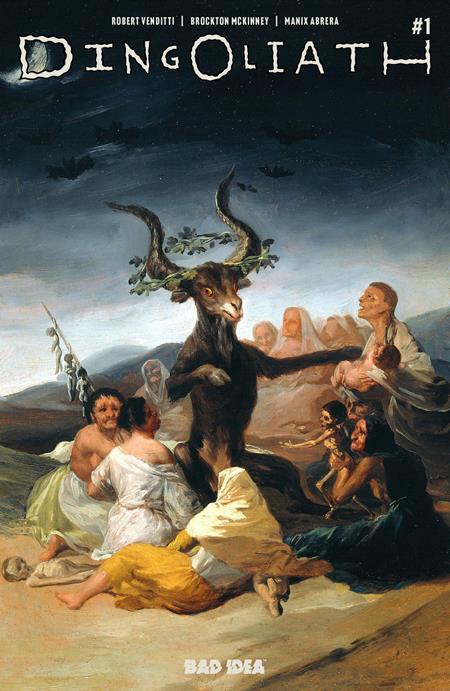 DINGOLIATH #1 ONE SHOT CVR B FRANCISCO DE GOYA OLD MASTERS VAR