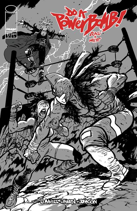 DO A POWERBOMB BLACK AND WHITE #1 CVR C DANIEL WARREN JOHNSON VAR (OF 3)