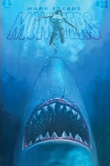 MARK SPEARS MONSTERS #11 CVR B MARK SPEARS SHARK ATTACK JAWS HOMAGE HOLOFOIL FLIP COVER VAR