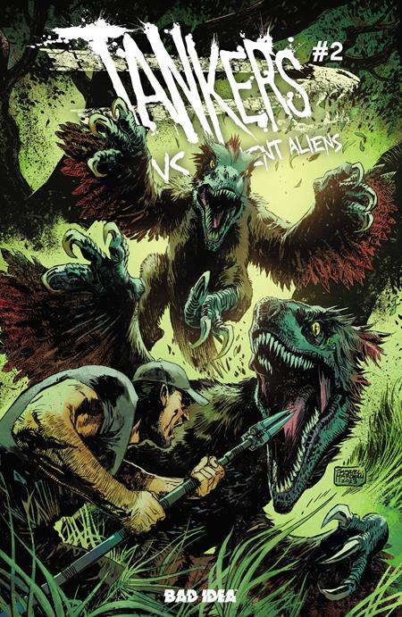 TANKERS VS ANCIENT ALIENS #2 CVR A GABRIEL HARDMAN (OF 4)