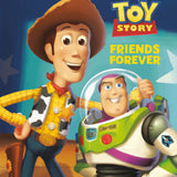 FRIENDS FOREVER DISNEY AND PIXARS TOY STORY TP