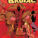 JUST BRUTAL #5 COVER A BRAHM REVEL CVR A