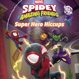 SPIDEY AND HIS AMAZING FRIENDS SUPER HERO HICCUPS MARVEL TP