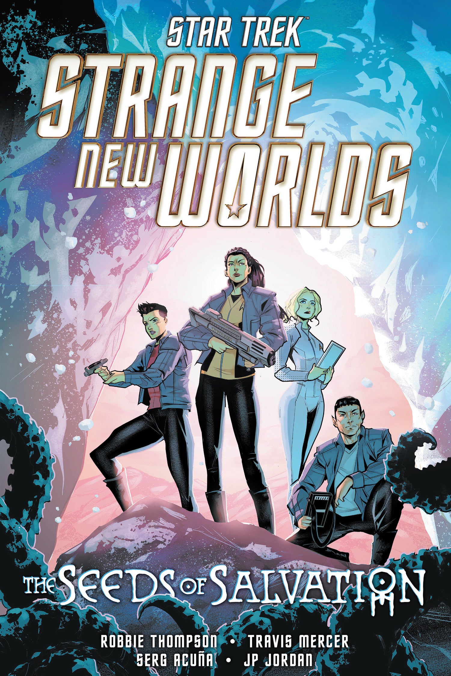 STAR TREK STRANGE NEW WORLDS--THE SEEDS OF SALVATION TP