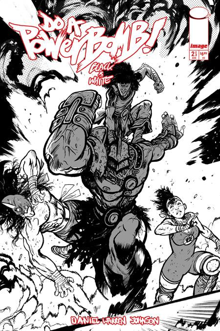 DO A POWERBOMB BLACK AND WHITE #2 CVR C DANIEL WARREN JOHNSON ACTION VAR (OF 3)