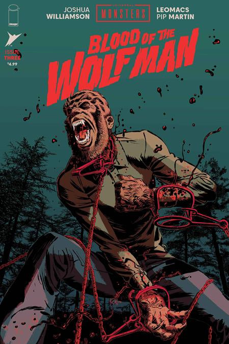 UNIVERSAL MONSTERS BLOOD OF THE WOLF MAN #3 CVR A LEOMACS & PIP MARTIN (OF 4)