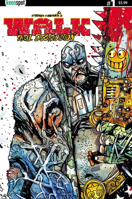 WALK TOTAL DESTRUCTION #1 ONE SHOT CVR A STEFANO CARDOSELLI SMILEYSAW