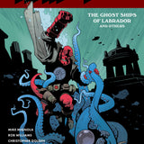 HELLBOY AND THE BPRD THE GHOST SHIPS OF LABRADOR AND OTHER STORIES TP