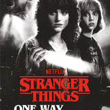 STRANGER THINGS ONE WAY OR ANOTHER TP