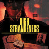 HIGH STRANGENESS DELUXE EDITION HC