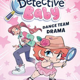DETECTIVE BABY DANCE TEAM DRAMA TP