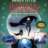 MERRY LITTLE BATMAN TP A STICKER STORYBOOK ADVENTURE