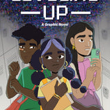 A BEGINNERS GUIDE TO LEVELING UP A GRAPHIC NOVEL