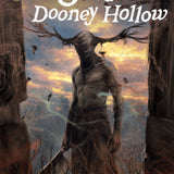 FOLK OF DOONEY HOLLOW #1 COVER C EBRAHEL LURCI 1:10 CVR D 1:10 INCV