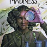 ROOTS OF MADNESS