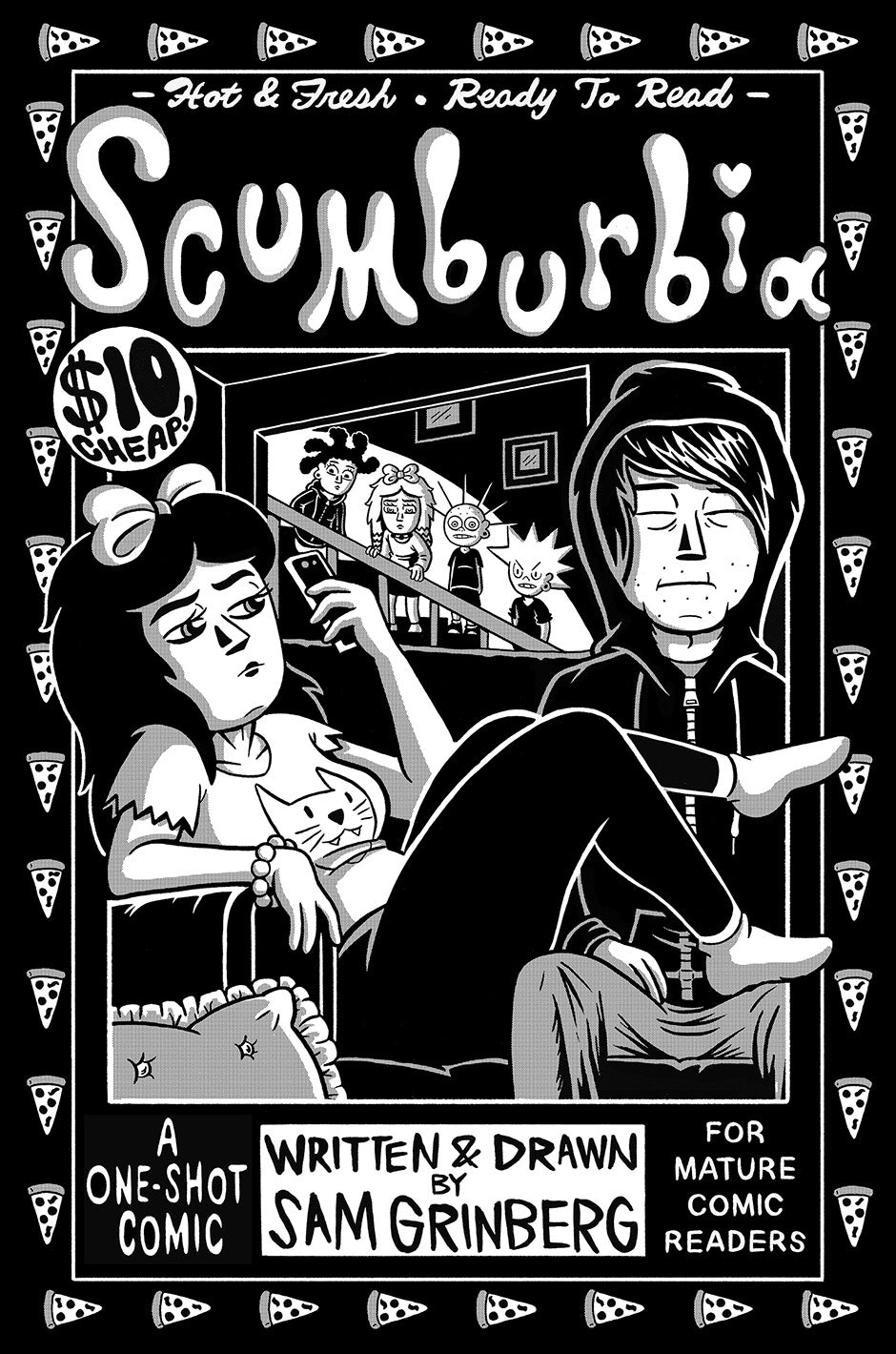 Scumburbia Sleepover by Sam Grinberg
