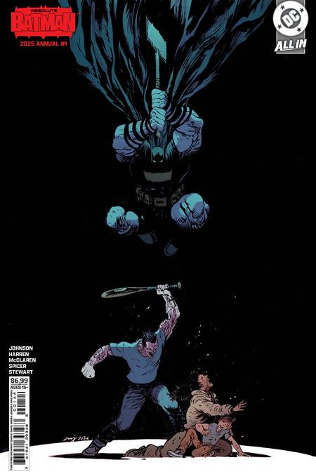 ABSOLUTE BATMAN 2025 ANNUAL #1 ONE SHOT FOURTH PRINTING CVR B DANIEL WARREN JOHNSON CARD STOCK VAR